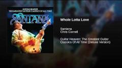 Santana ft. Chris Cornell - Whole Lotta Love