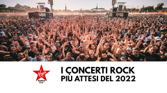 I concerti rock più attesi del 2022. Scopri tutte le date