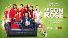 Leonardo Pieraccioni alle prese con le sue ex nella nuova commedia "Se Son Rose" 