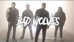 Bad Wolves - Legends Never Die