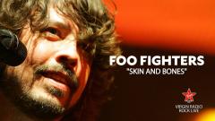 FOO FIGHTERS - "Skin And Bones" - Riascolta lo speciale a cura di Alteria