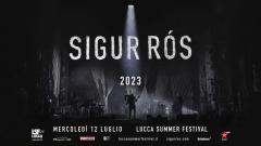 Sigur Ròs in concerto al Lucca Summer Festival il 12 luglio. Tutte le info