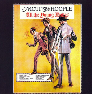 Mott The Hopple - All The Young Dudes