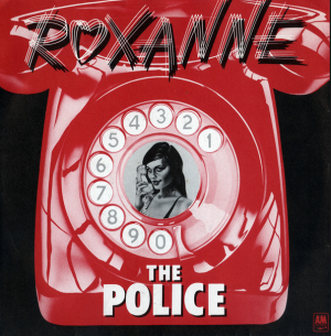 The Police - Roxanne