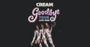 Cream - Goodbye Tour Live 1968. Riascolta lo speciale a cura di Paola Maugeri