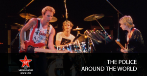 The Police - Around The World - Riascolta lo speciale con Paola Maugeri