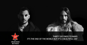 Thirty Seconds to Mars: It's The End Of The World But It's A Beautiful Day - Riascolta lo speciale con Giulia Salvi