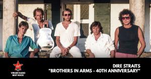 Dire Straits - "Brothers In Arms (40th Anniversay)" - Riascolta lo speciale con Dr. Feelgood