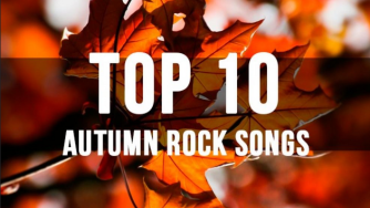 Top 10 Autumn Rock Songs