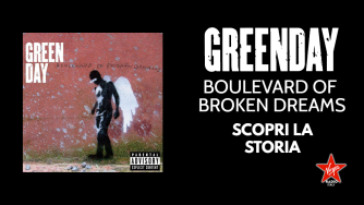 Boulevard Of Broken Dreams: scopri la storia del singolo dei Green Day