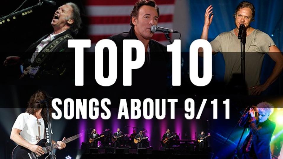 Top 10 Songs About 9/11